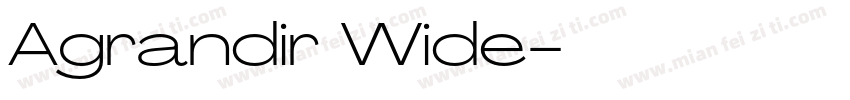 Agrandir Wide字体转换